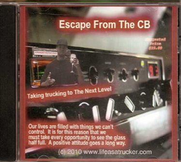 Click on the Picture to Buy it Now. Click Below to hear a sample Thought provoking and motivating for truckers and four wheelers. Offers and alternative to the radio and CB