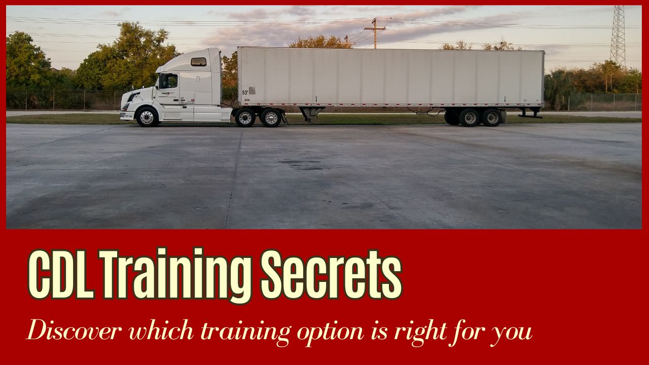 CDL Training Options and Advice