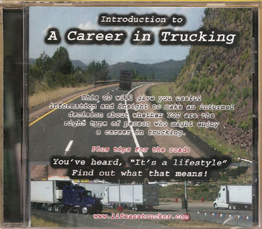 Learn About Trucking Jobs and the Lifestyle.  Should you become a trucker?