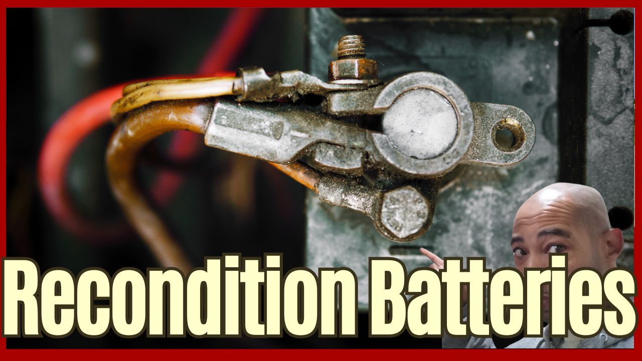 Recondition Your Batteries