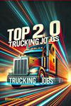 Top 20 Trucking Jobs pin