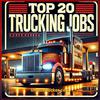Top 20 Trucking Jobs Square