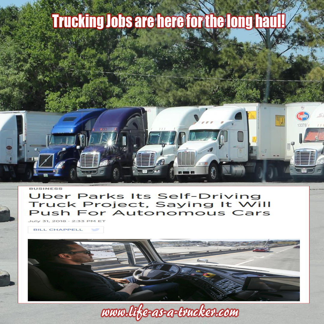 Trucking jobs are here to stay